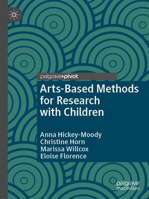 cover image of Arts-Based Methods for Research with Children